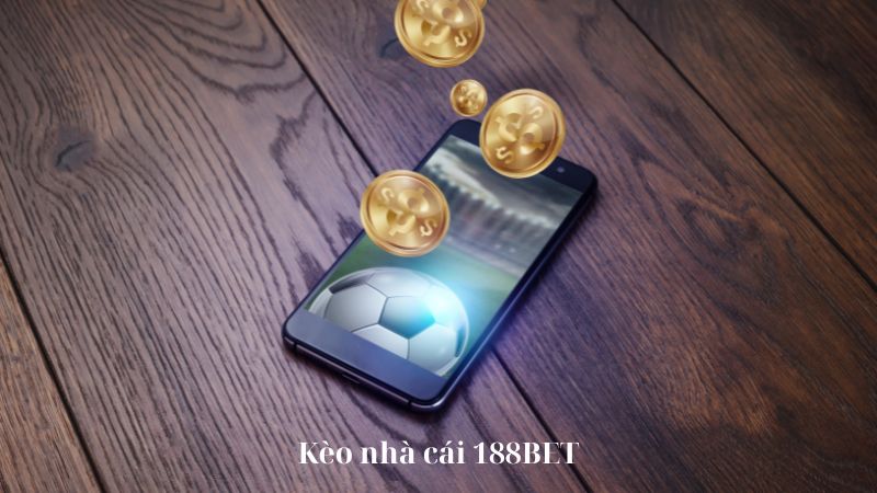 188BET là sân chơi cá cược thể thao uy tín hàng đầu